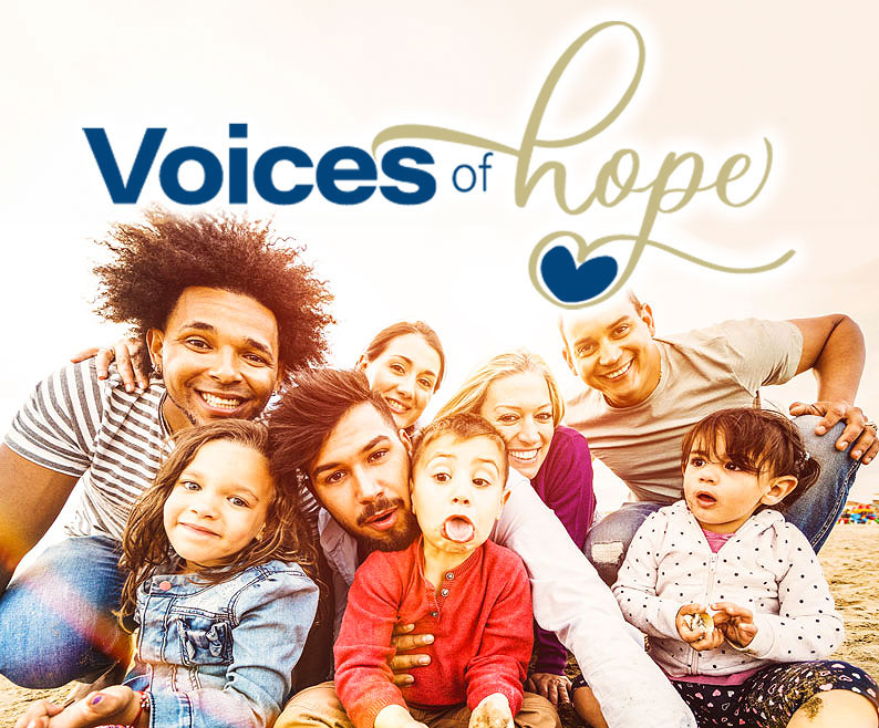 Voices of Hope – Be A Family