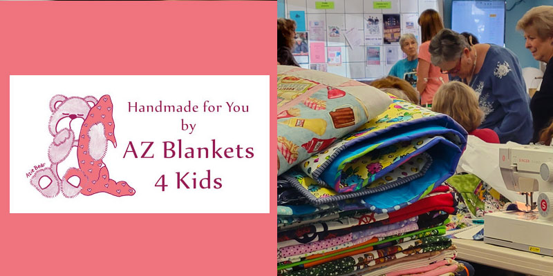 Community & Youth Connections – AZ Blankets 4 Kids- Wrapping Foster Youth in Comfort